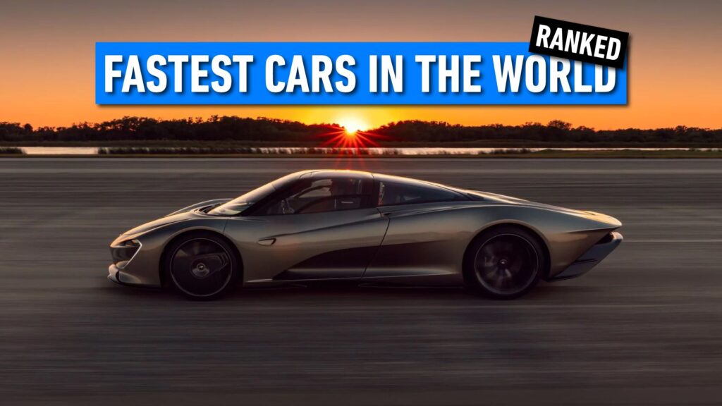 Fastest Cars In The World Ranked