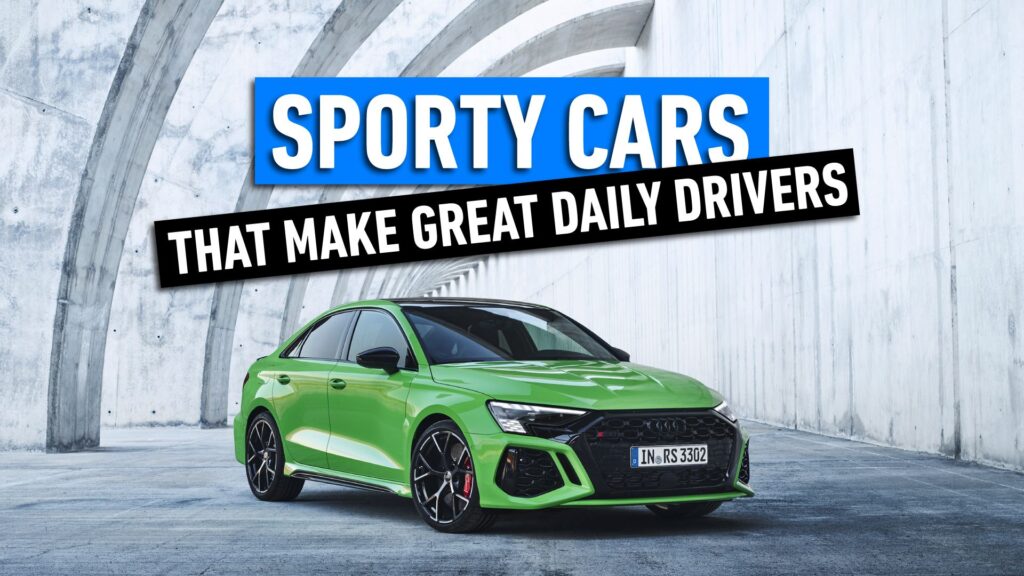 10 Sporty Cars That Make Great Daily Drivers