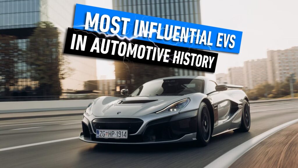 The 10 Most Influential EVs In Automotive History