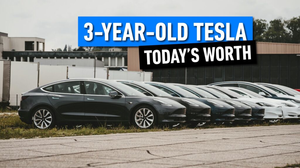 Here’s How Much A 3-Year-Old Tesla Is Worth Today