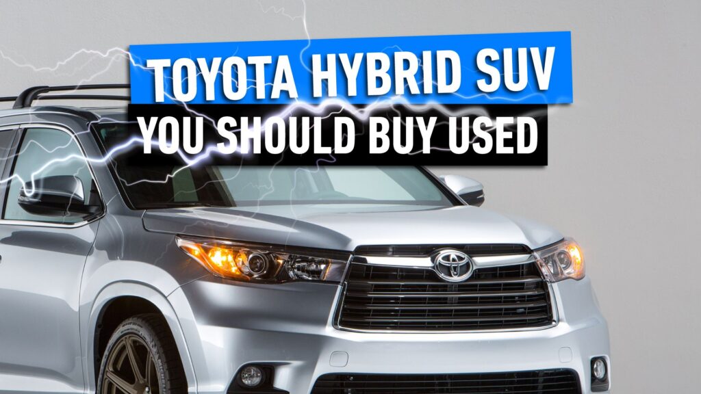 The 10-Year-Old Toyota Hybrid SUV That You Should Buy Used