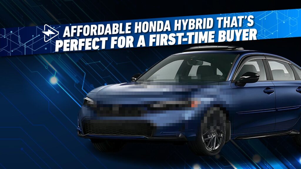The Inexpensive Honda Hybrid That’s Good For A First-Time Purchaser