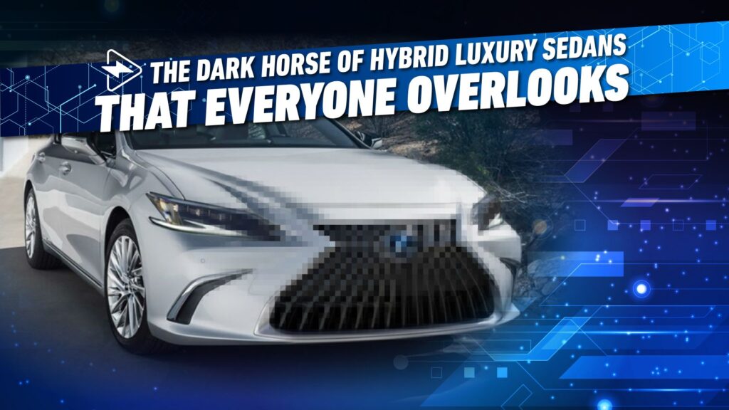 The Darkish Horse Of Hybrid Luxurious Sedans That Everybody Overlooks