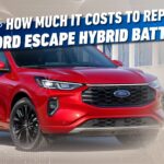 Ford Escape Hybrid Actual-World Battery Alternative Prices