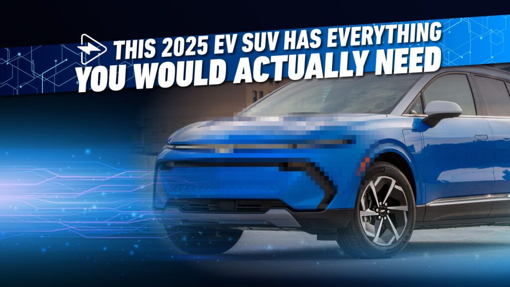 This 2025 Electrical SUV Has Every thing You Would Truly Want