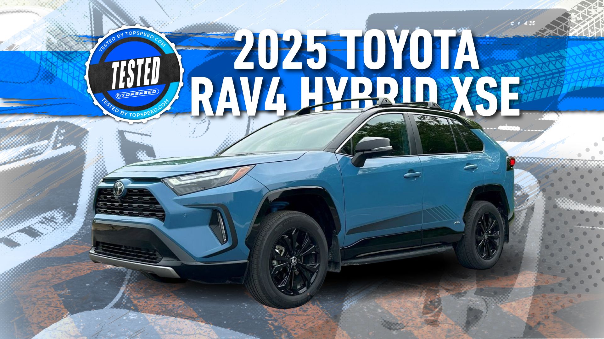 2025 Toyota RAV4 Hybrid XSE All-Wheel Drive Overview: Grasp Of Mainstream